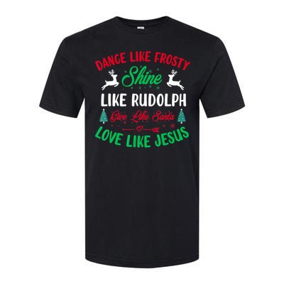 Shine Like Rudolph Love Like Jesus Christmas Softstyle CVC T-Shirt