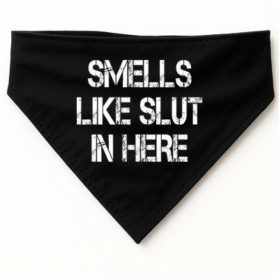 Smells Like Slut In Here Shirt Offensive Funny Humor Vintage USA-Made Doggie Bandana