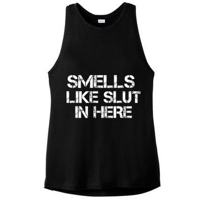 Smells Like Slut In Here Funny Ladies PosiCharge Tri-Blend Wicking Tank