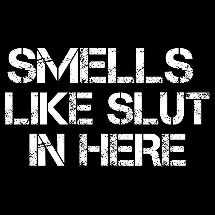 Smells Like Slut In Here Funny Flexfit Unipanel Trucker Cap