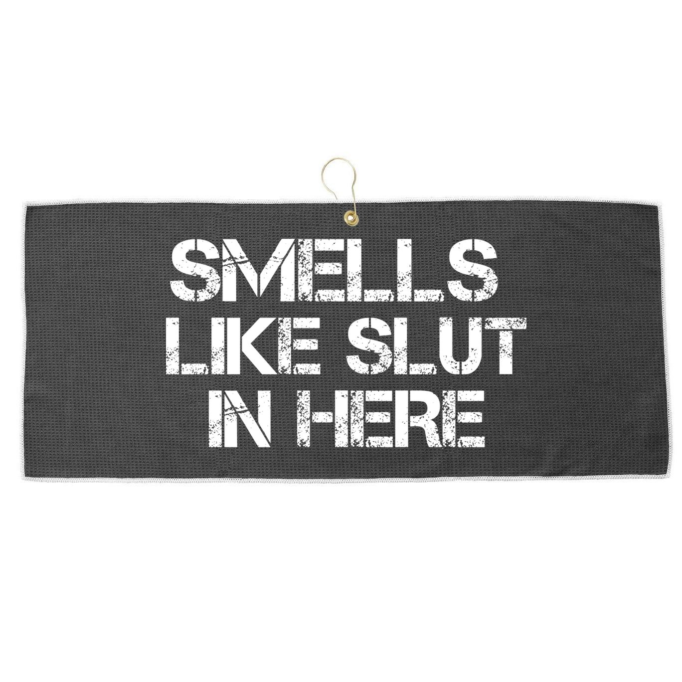 Smells Like Slut In Here Funny Large Microfiber Waffle Golf Towel