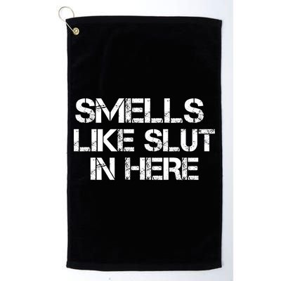Smells Like Slut In Here Funny Golf Towel