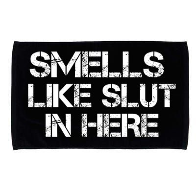 Smells Like Slut In Here Funny Microfiber Hand Towel