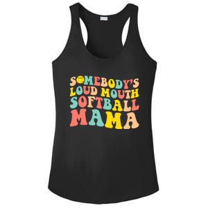 SomebodyS Loudmouth Softball Mama Funny Mom MotherS Day Ladies PosiCharge Competitor Racerback Tank