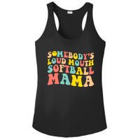 SomebodyS Loudmouth Softball Mama Funny Mom MotherS Day Ladies PosiCharge Competitor Racerback Tank