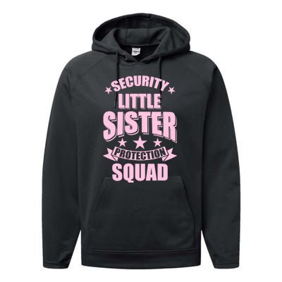 Security Little Sister Protection Squad Performance Fleece Hoodie