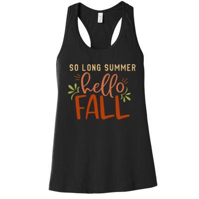 So Long Summer Hello Fall Women's Racerback Tank