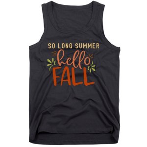 So Long Summer Hello Fall Tank Top