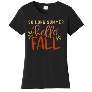 So Long Summer Hello Fall Women's T-Shirt