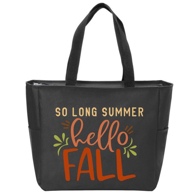 So Long Summer Hello Fall Zip Tote Bag
