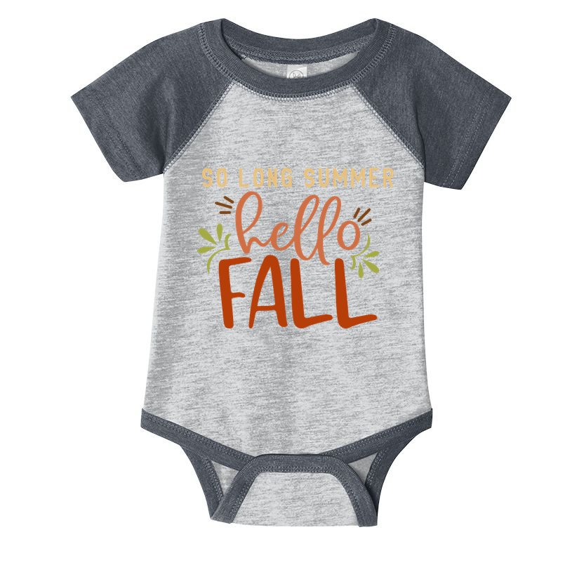 So Long Summer Hello Fall Infant Baby Jersey Bodysuit