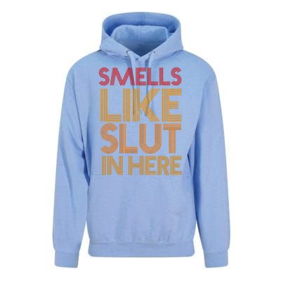 Smells Like Slut In Here Funny Humor Unisex Surf Hoodie