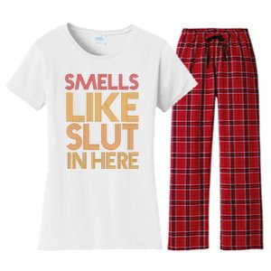 Smells Like Slut In Here Funny Humor Women's Flannel Pajama Set