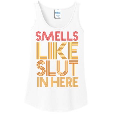 Smells Like Slut In Here Funny Humor Ladies Essential Tank