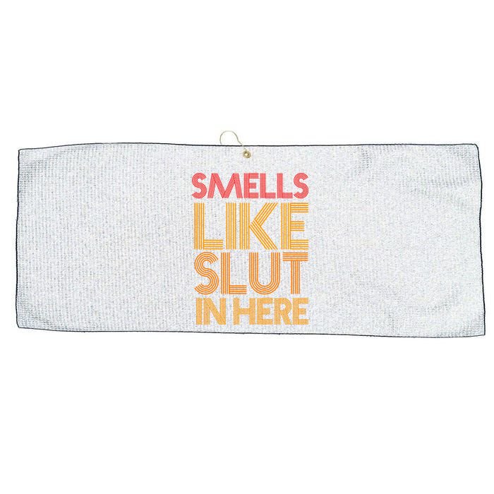 Smells Like Slut In Here Funny Humor Large Microfiber Waffle Golf Towel