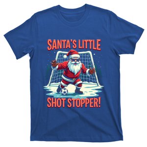 SantaS Little Shot Stopper Funny Christmas Soccer Player Gift T-Shirt