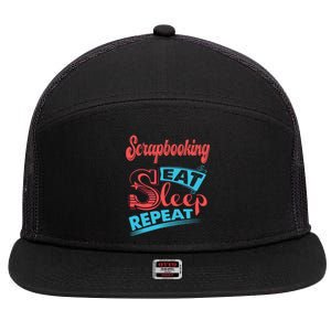 Scrapbooking Lovers Scrapbooking Eat Sleep Repeat Funny Gift 7 Panel Mesh Trucker Snapback Hat