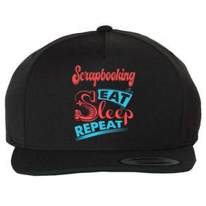 Scrapbooking Lovers Scrapbooking Eat Sleep Repeat Funny Gift Wool Snapback Cap