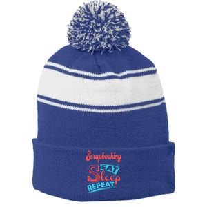 Scrapbooking Lovers Scrapbooking Eat Sleep Repeat Funny Gift Stripe Pom Pom Beanie