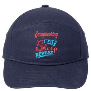 Scrapbooking Lovers Scrapbooking Eat Sleep Repeat Funny Gift 7-Panel Snapback Hat