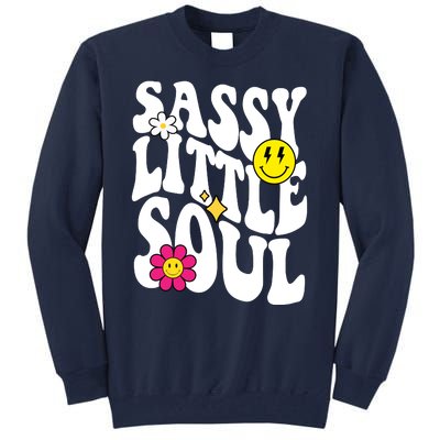 Sassy Little Soul Groovy Retro Cute Tall Sweatshirt