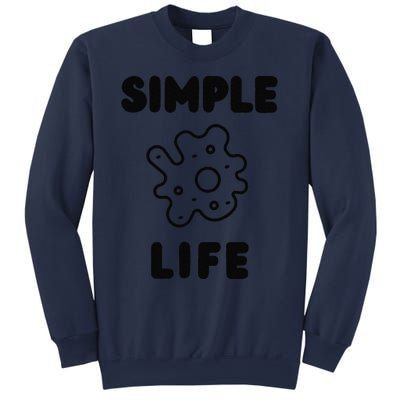 Simple Life Sweatshirt