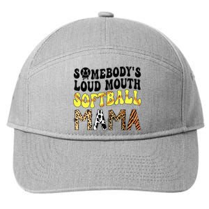 Somebody's Loudmouth Softball Mama Funny Mom Mother's Day 7-Panel Snapback Hat