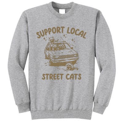 Support Local Street Tall Sweatshirt