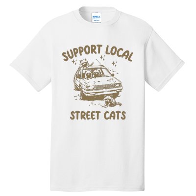 Support Local Street Tall T-Shirt