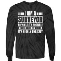 Surveyor Land Surveying Cartographer Geodesists Valuer Tie-Dye Long Sleeve Shirt