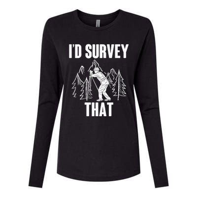 Surveyor Land Surveying Id survey that Camera Theodoloite Womens Cotton Relaxed Long Sleeve T-Shirt