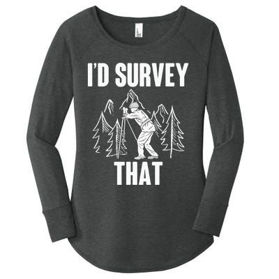 Surveyor Land Surveying Id survey that Camera Theodoloite Women's Perfect Tri Tunic Long Sleeve Shirt