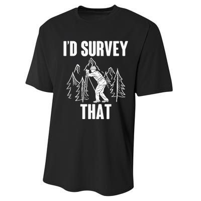 Surveyor Land Surveying Id survey that Camera Theodoloite Performance Sprint T-Shirt