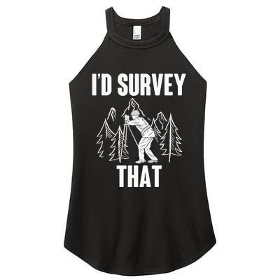 Surveyor Land Surveying Id survey that Camera Theodoloite Women's Perfect Tri Rocker Tank