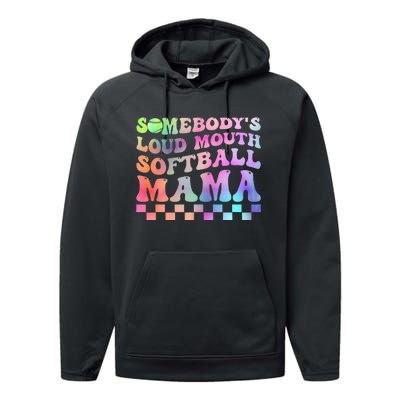 Somebody's Loudmouth Softball Mama Funny Mother's Day Performance Fleece Hoodie