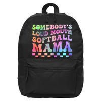 Somebody's Loudmouth Softball Mama Funny Mother's Day 16 in Basic Backpack