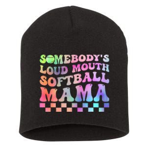 Somebody's Loudmouth Softball Mama Funny Mother's Day Short Acrylic Beanie