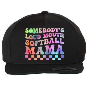 Somebody's Loudmouth Softball Mama Funny Mother's Day Wool Snapback Cap