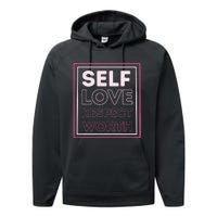 Self Love Self Respect Self Worth Empowerment Confidence Performance Fleece Hoodie