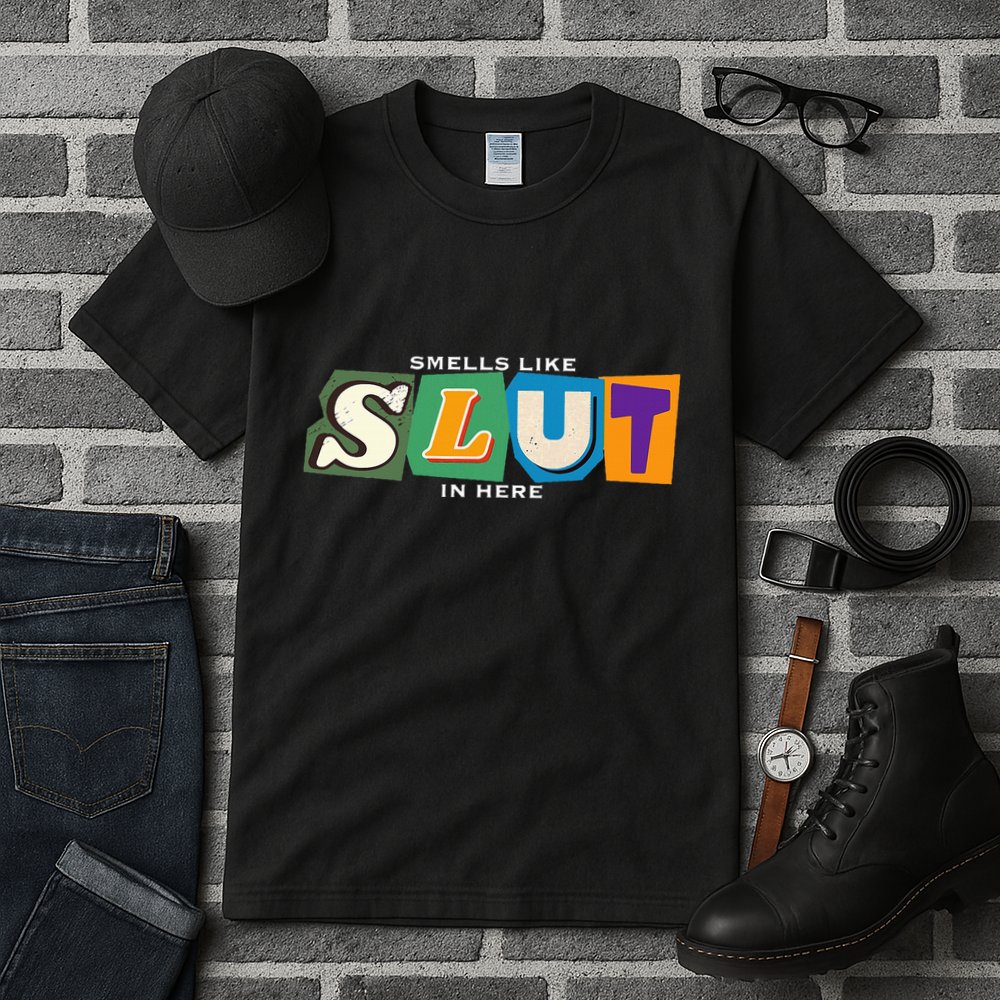 Smells Like Slut In Here Is I Love Sluts Gifts Tall T-Shirt