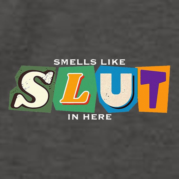 Smells Like Slut In Here Is I Love Sluts Gifts Vector Backpack
