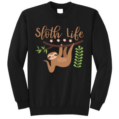 Sloth Life Sweatshirt