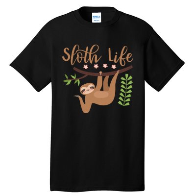 Sloth Life Tall T-Shirt