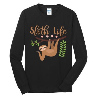 Sloth Life Tall Long Sleeve T-Shirt