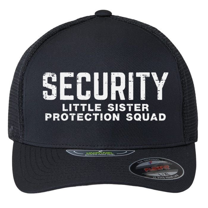 Security Little Sister Protection Squad Flexfit Unipanel Trucker Cap