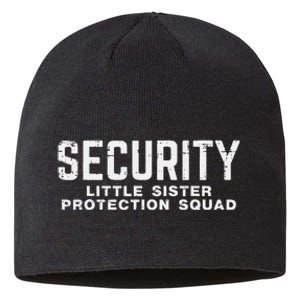 Security Little Sister Protection Squad Sustainable Beanie