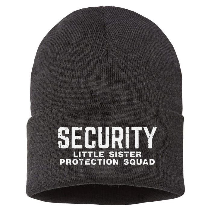 Security Little Sister Protection Squad Sustainable Knit Beanie