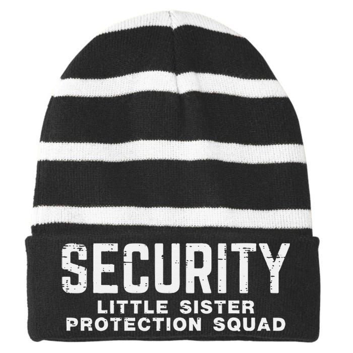 Security Little Sister Protection Squad Striped Beanie with Solid Band