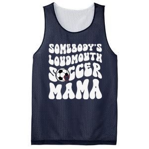 Somebody’S Loudmouth Soccer Mama Mothers Day Gifts For Mom Mesh Reversible Basketball Jersey Tank