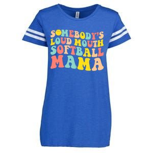 Somebody's Loudmouth Softball Mama Funny Mom Mother's Day Enza Ladies Jersey Football T-Shirt